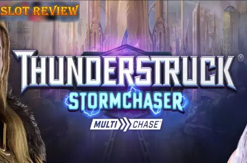 Thunderstruck Stormchaser Slot Review